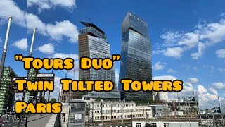 Twin Tilted Towers quotTours Duoquot Paris [upl. by Berkley]