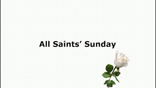 All Saints Day [upl. by Koser505]