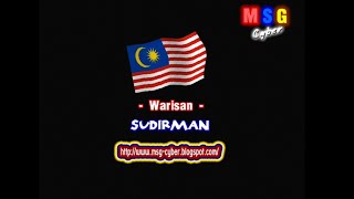 Sudirman  Warisan  Lirik Lagu [upl. by Ahsinert]