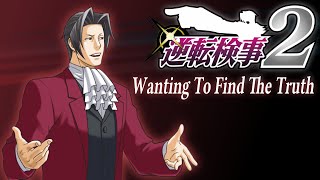 Ace Attorney Investigations 2  Wanting To Find The Truth Stressedin Remix [upl. by Ogires998]