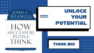 How Successful People Think Change Your Thinking Change Your Life Summary Podcast Key Takeaways [upl. by Lepp]