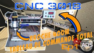 CNC 3018  nouvelle broche 400W Brushless  Épisode 1 [upl. by Bakki]