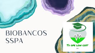 TODO SOBRE LOS BIOBANCOS SSPA OPOSICIONES SAS [upl. by Deragon]