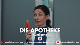 Die Apotheke  Kündigung  Folge 9 [upl. by Eillam594]