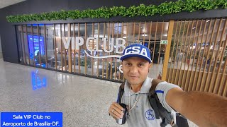 Sala VIP Club no Aeroporto de BrasíliaDF uma ótima sala VIP pra visitar com certeza [upl. by Miksen]