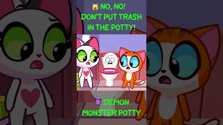 🙀NO NO DONT PUT TRASH IN THE POTTY 😈DEMON MOSTER POTTY 😻PurrPurr shorts forkids [upl. by Heidie]