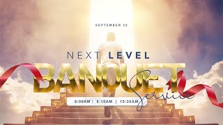 NEXT LEVEL BANQUET SERVICE  22 SEPTEMBER 2024  FAITH TABERNACLE OTA [upl. by Kathi73]