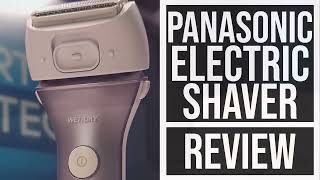 Panasonic Close Curves Electric Shaver for Women Cordless 4Blade Shaver Review [upl. by Idihc741]