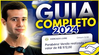 COMO VENDER NO MERCADO LIVRE EM 2024 PARA INICIANTES [upl. by Enitsahc]