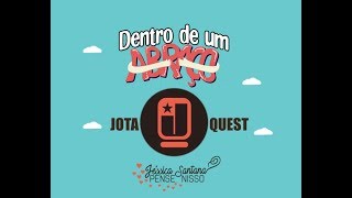 Jota Quest  Dentro de um abraço  Lyric [upl. by Innek801]