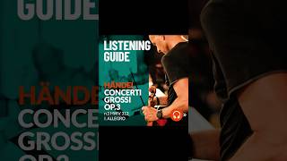 Listening Guide Händels Op3 Concerto Grosso n1 HWV 312 Allegro [upl. by Mellisent]