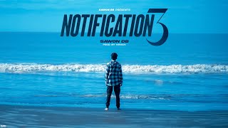 SAWON DB  Notification Ep 3 Official Music Video Bangla rap 2023 [upl. by Ocram]