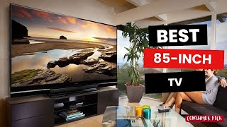 Best 85inch TVs 2024  Unmatched Home Entertainment [upl. by Anifur]