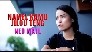 Namel kamu jiteng  Neo Mate  kawl sim phai sim [upl. by Anerehs]