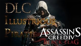 Assassins Creed Black Flag Illustrious Pirates Pack DLC  Reward Showcase 44 [upl. by Meridith]