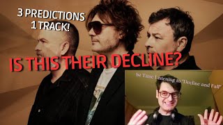 Reaction The Brand New MANIC STREET PREACHERS Single  quotDecline amp Fallquot [upl. by Hassin345]