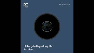 Ill Be Grinding All My Life Audio  X Sato [upl. by Snashall101]