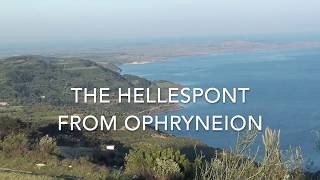 The Hellespont from Ophryneion [upl. by Animehliw]