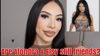 ALONDRA CLAPS BACK AT HATERS amp ADDRESSES IF HER amp ELSY ARE STILL FRIENDS❗️ [upl. by Ardnazxela186]