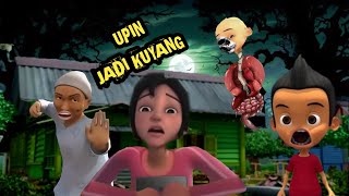 Kak Ros Takut UPIN JADI KUYANG [upl. by Nyral]