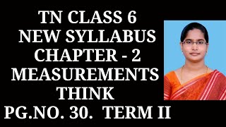 6th Maths T2 Ch2 Measurements Think page number  30  Samacheer One plus One channel [upl. by Sherburne]