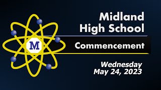 Midland High School Commencement Ceremony  May 24 2023 [upl. by Azial]