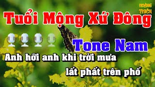 Karaoke Tuổi Mộng Xứ Đông Nhạc Sống Tone Nam│Hoàng Thiên Organ [upl. by Irod313]