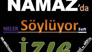 NAMAZda Neler Söylüyoruz Merak Etmiyormusunuz [upl. by Patrizio]