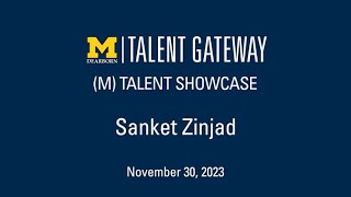 MTalent Candidate Sanket Zinjad Fall 2023 [upl. by Eimas]