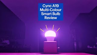 Cync A19 Smart Light Bulb Review [upl. by Trent]