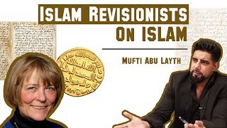 Islam Revisionists on Islam  Mufti Abu Layth [upl. by Ayrolg]