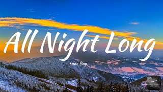 Lane Boy  All Night Long Lyrics [upl. by Guevara30]