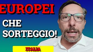 SORTEGGIO EUROPEI NON MI SEMBRA FACILE [upl. by Annayd]