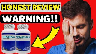 SEMENAX ⛔ATTENTION⛔ SEMENAX REVIEW MENS HEALTH SEMENAX REVIEW HONEST REVIEW SEMENAX RESULTS [upl. by Ived646]