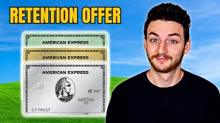 American Express Retention Offers  DON’T MISS THIS [upl. by Cilegna]