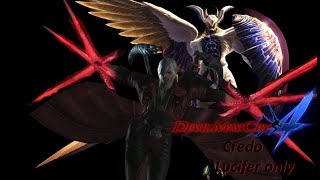 DMC4 Credo Lucifer only [upl. by Schreibman74]