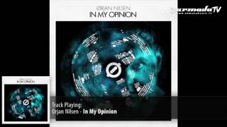 Orjan Nilsen  In My Opinion [upl. by Novyat406]