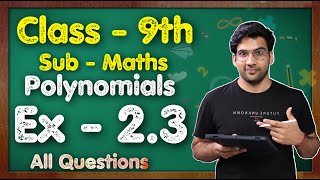 Class 9 Maths Ex 23 Q1 to Q3  Chapter 2 Polynomials  NCERT  MKR [upl. by Wolgast]