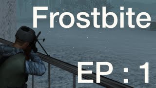 Frostbite  EP1  Red Crucible 2 [upl. by Ydissak]