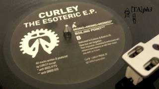 Curley  Boiling Point The Esoteric EP [upl. by Hanny]