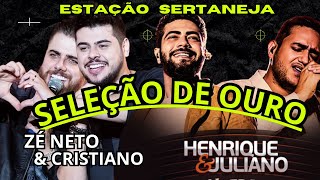 SERTANEJO 2024 HD ll AS MAIS TOCADAS ll HENRIQUE E JULIANO ll ZÉ NETO E CRISTIANO ll SELEÇÃO DE OURO [upl. by Fasa]