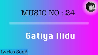 Gaatiya Ilidu song lyrics  with english subtitle  Ulidavaru Kandanthe [upl. by Annmarie]