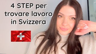 4 STEP per trovare lavoro in Svizzera [upl. by Jd65]