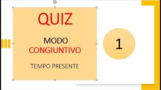 Italiano per stranieri Lezione 129 QUIZ CONGIUNTIVO PRESENTE [upl. by Rastus551]