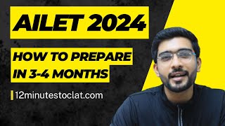 AILET 2024 How to Prepare in 34 Months I NLU Delhi I Complete Strategy I Keshav Malpani [upl. by Krenn150]