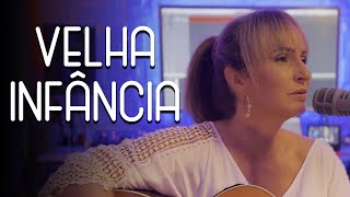 VELHA INFÂNCIA  Tribalistas  Cover Mariana Macêdo [upl. by Wyler]