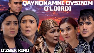 Qaynonamni ovsinim oldirdi Ozbek kino Қайнонамни овсиним ўлдирди [upl. by Aknaib]