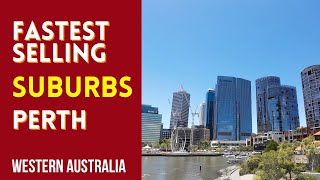 What are the FASTEST Selling Suburbs in Perth Western Australia [upl. by Joktan]