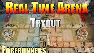 Real Time Arena RTA Tryouts  Forerunners  Watcher of Realms [upl. by Prinz]