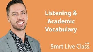 Listening amp Academic Vocabulary  English for Academic Purposes with Josh 7 [upl. by Laveen]